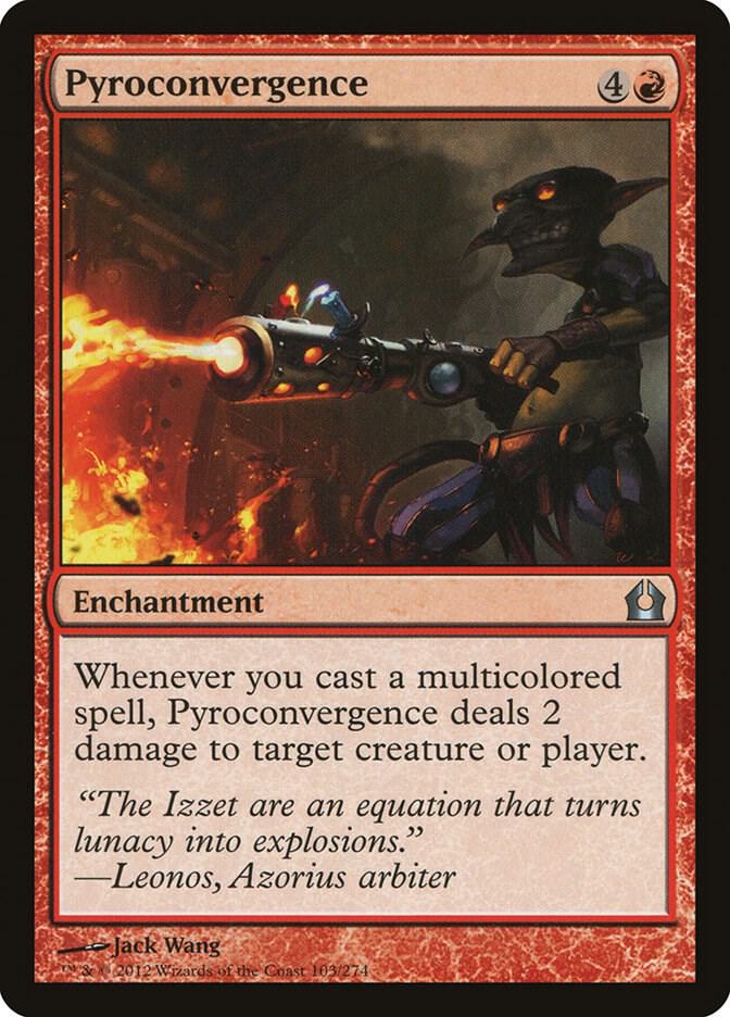 Pyroconvergence [Return to Ravnica] 103