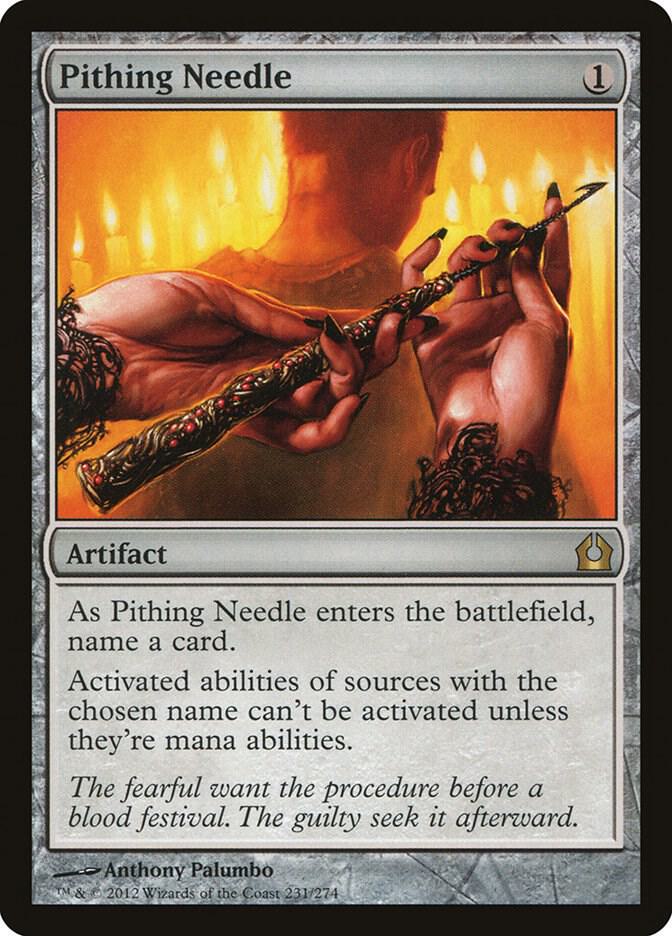 Pithing Needle [Return to Ravnica] 231
