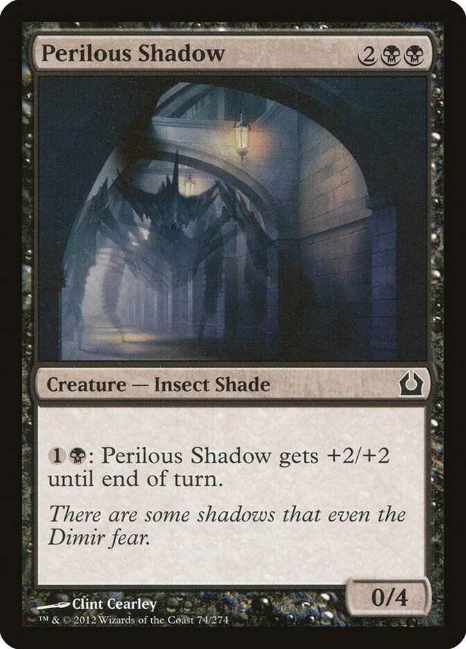 Perilous Shadow [Return to Ravnica] 74