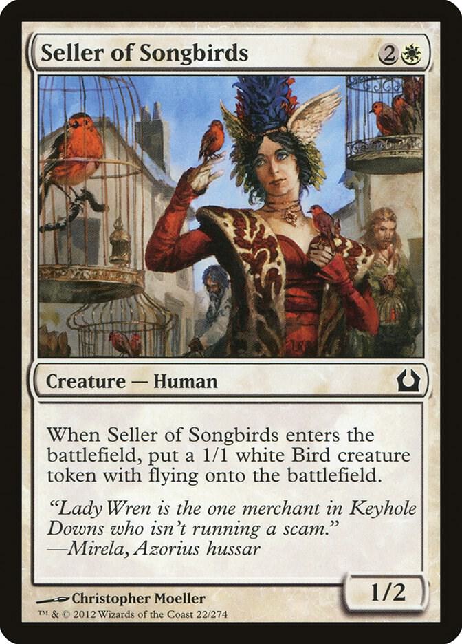 Seller of Songbirds [Return to Ravnica] 22