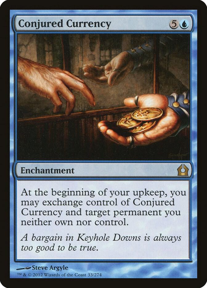 Conjured Currency [Return to Ravnica] 33