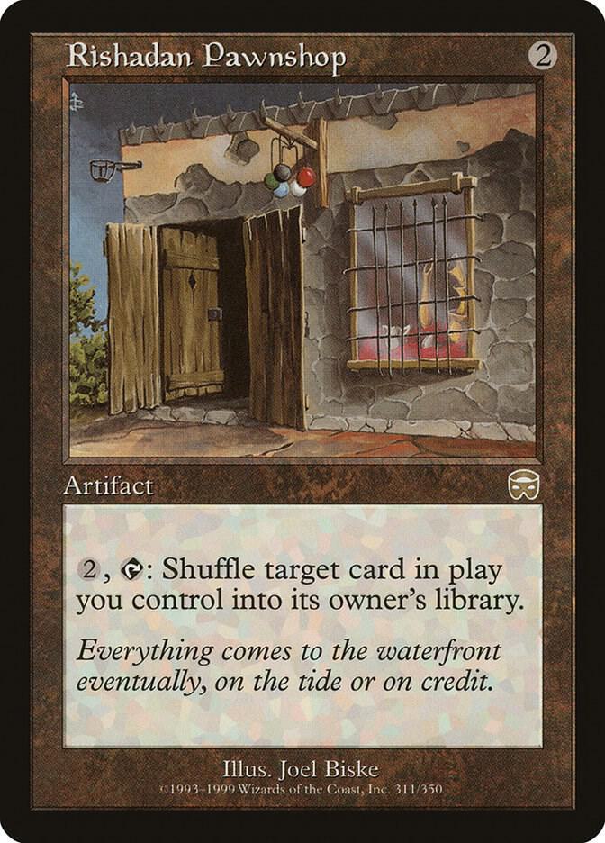 Rishadan Pawnshop [Mercadian Masques] 311