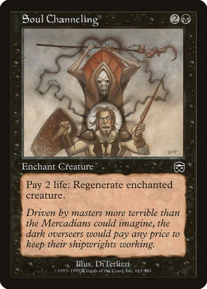 Soul Channeling [Mercadian Masques] 163