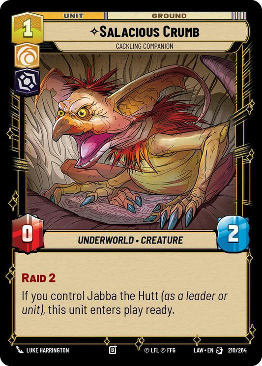 Salacious Crumb - Cackling Companion [A Lawless Time] 210/264