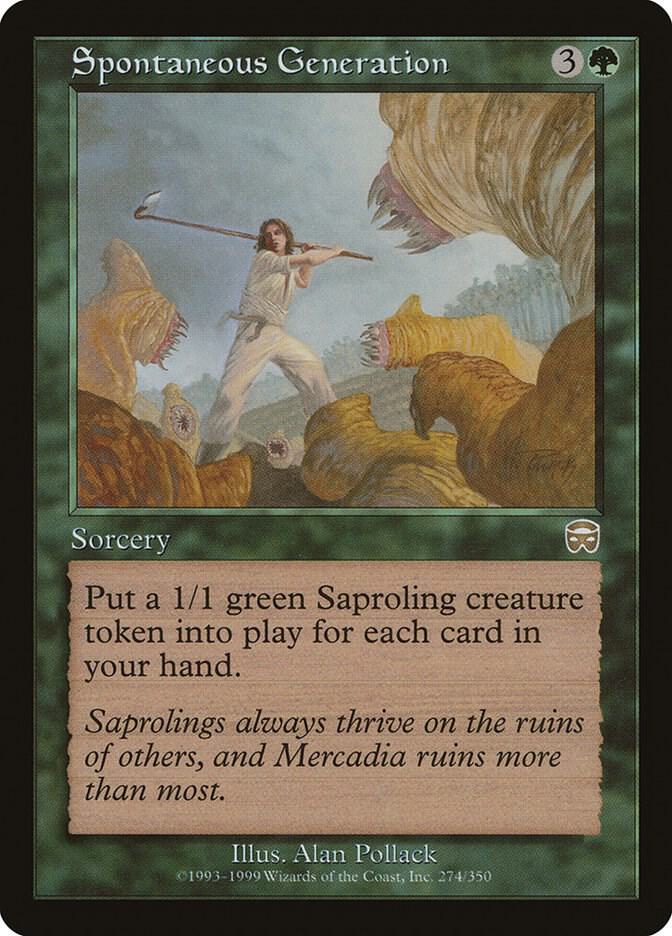 Spontaneous Generation [Mercadian Masques] 274