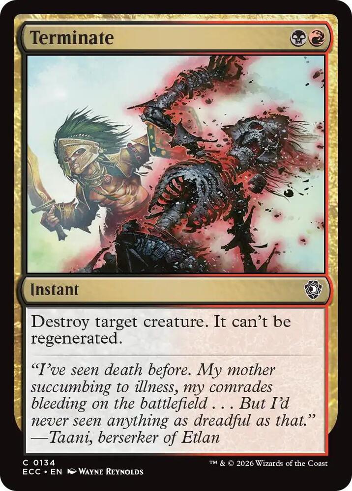 Terminate [Commander: Lorwyn Eclipsed] 134