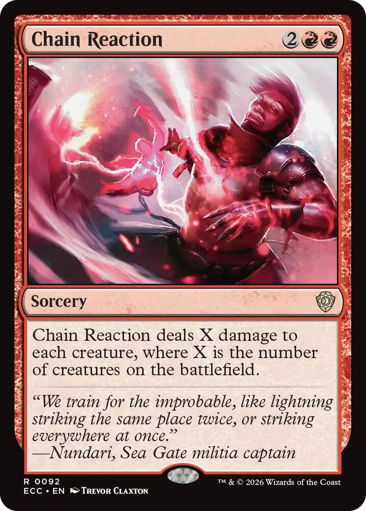Chain Reaction [Commander: Lorwyn Eclipsed] 92