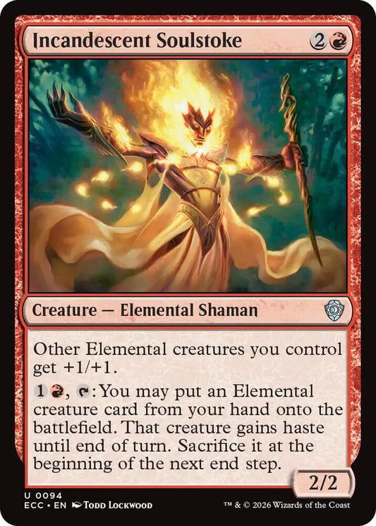 Incandescent Soulstoke [Commander: Lorwyn Eclipsed] 94