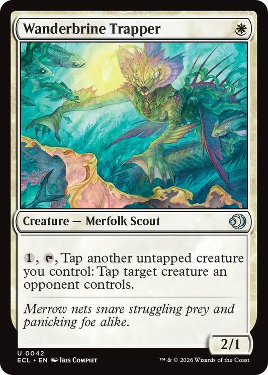 Wanderbrine Trapper [Lorwyn Eclipsed] 42