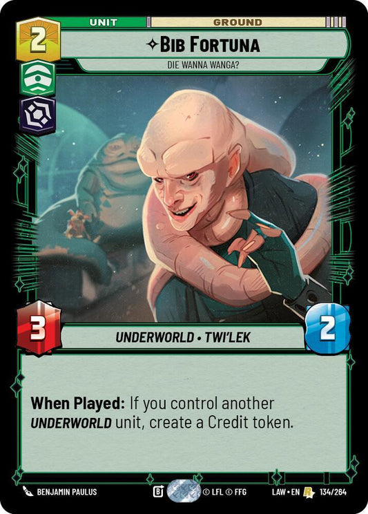 Bib Fortuna - Die Wanna Wanga? [A Lawless Time] 134/264