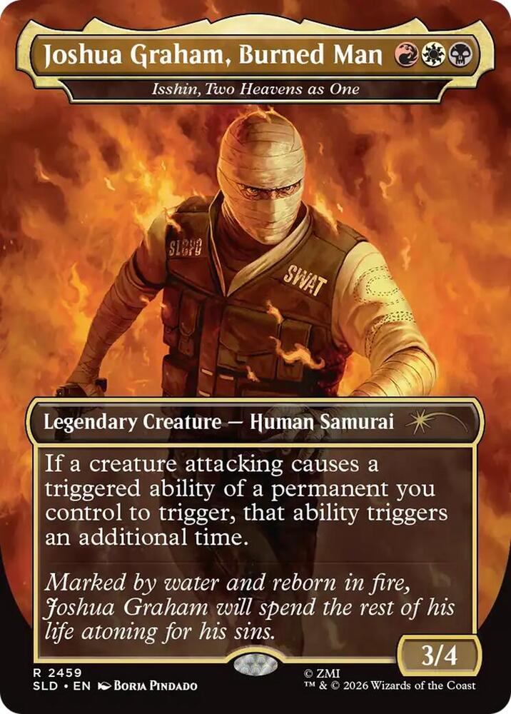 Joshua Graham, Burned Man - Isshin, Two Heavens as One [Secret Lair Drop Series] 2459