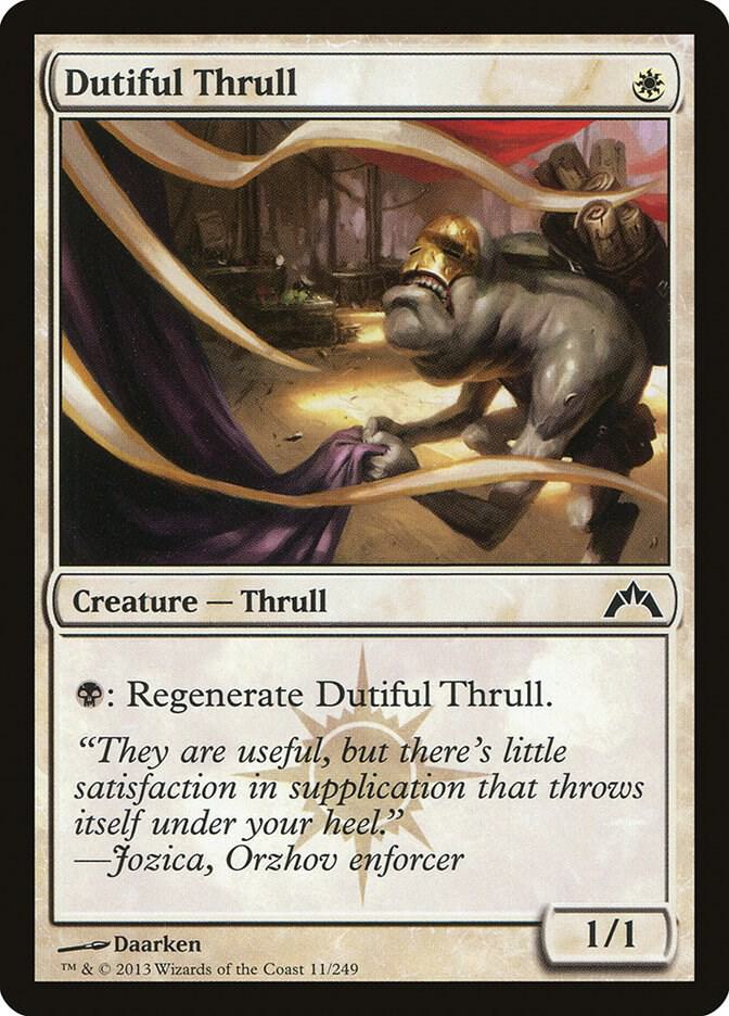 Dutiful Thrull [Gatecrash] 11