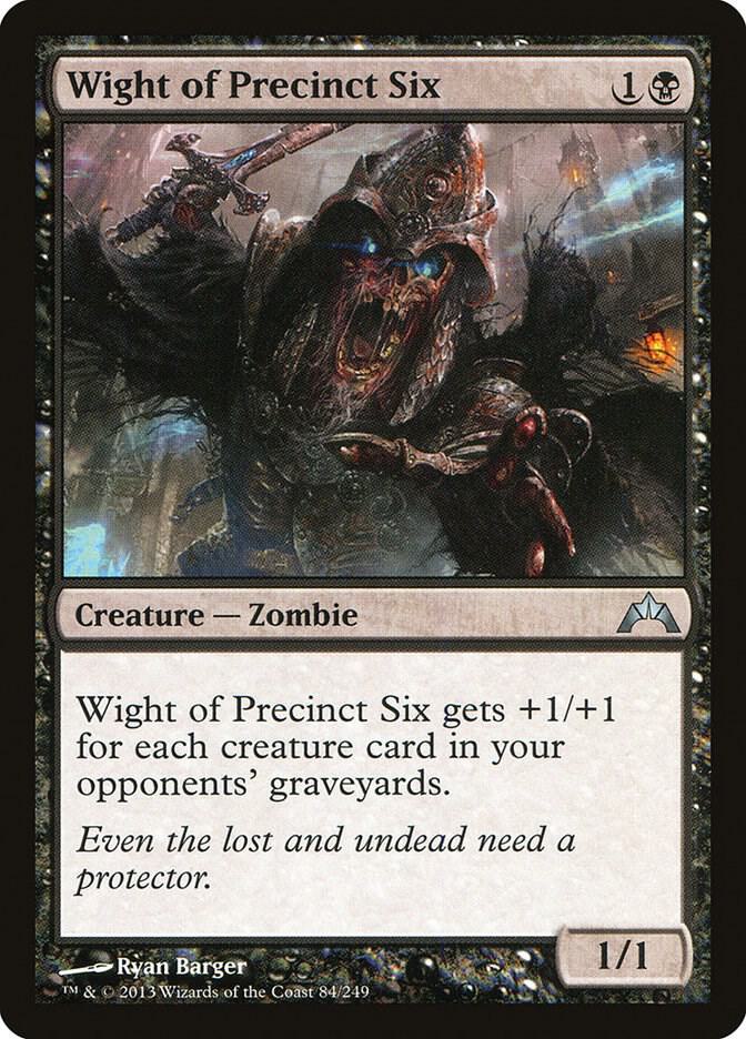 Wight of Precinct Six [Gatecrash] 84