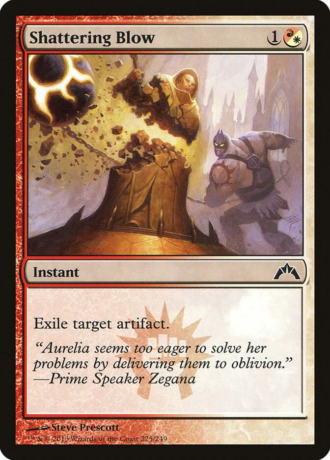 Shattering Blow [Gatecrash] 225
