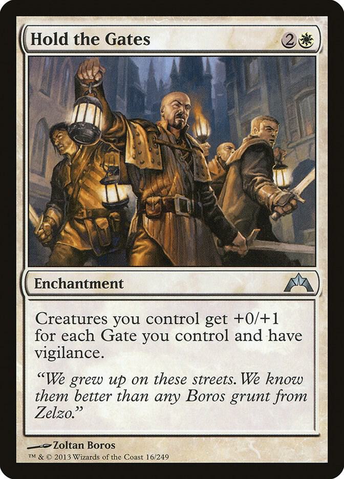 Hold the Gates [Gatecrash] 16