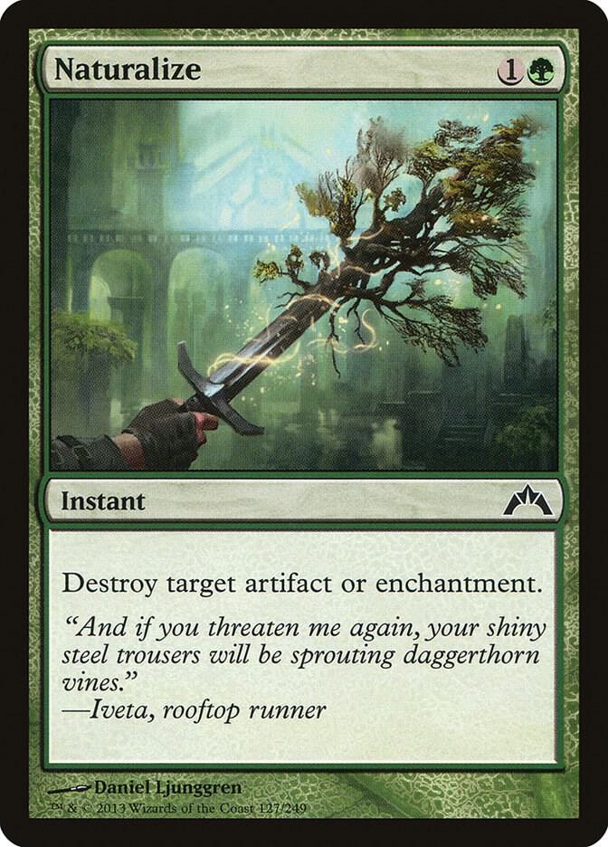Naturalize [Gatecrash] 127