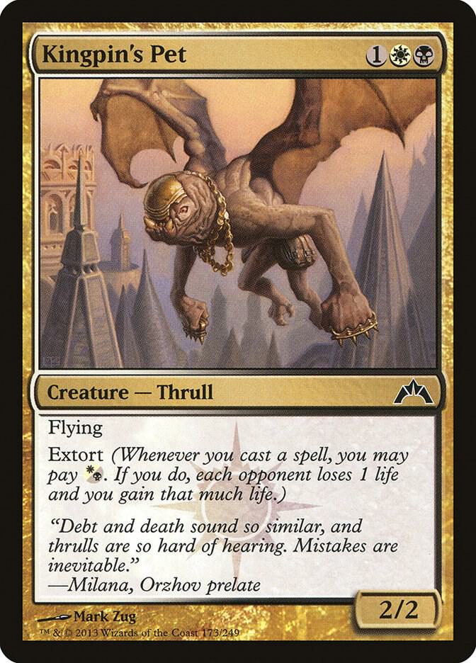 Kingpin's Pet [Gatecrash] 173