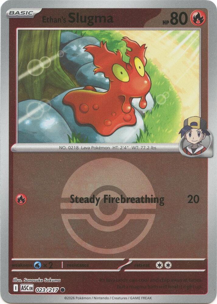 Ethan's Slugma (Poke Ball) [ME: Ascended Heroes] 023/217