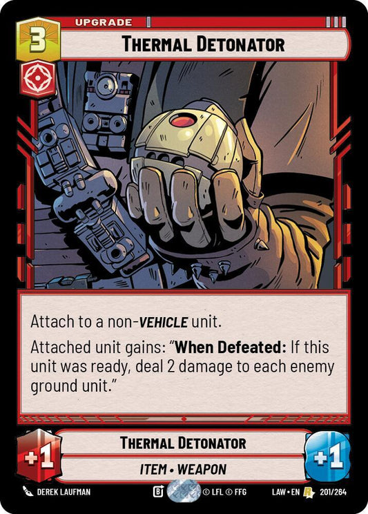 Thermal Detonator [A Lawless Time] 201/264