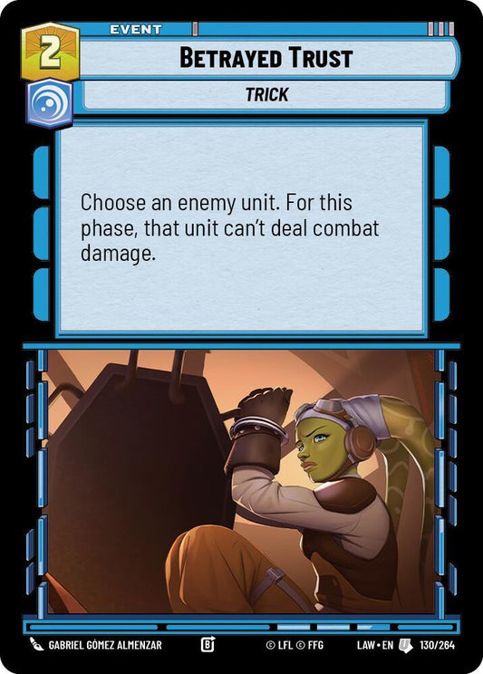 Betrayed Trust [A Lawless Time] 130/264