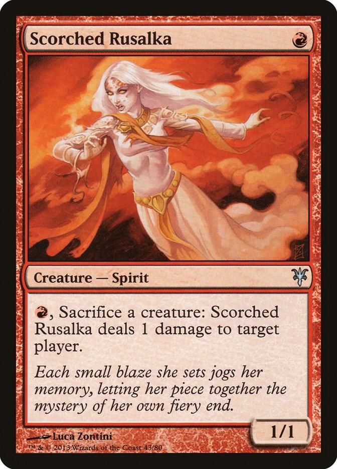 Scorched Rusalka [Duel Decks: Sorin vs. Tibalt] 43