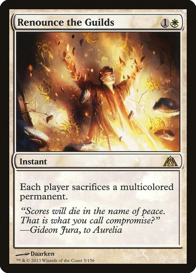 Renounce the Guilds [Dragon's Maze] 5