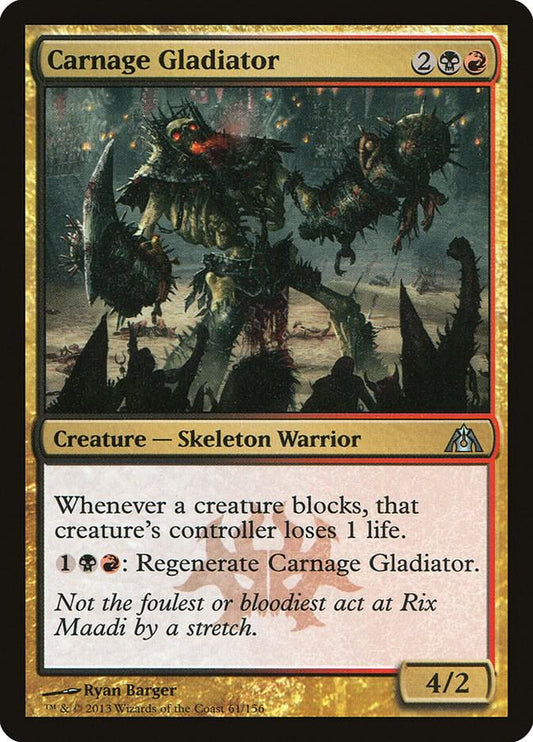 Carnage Gladiator [Dragon's Maze] 61