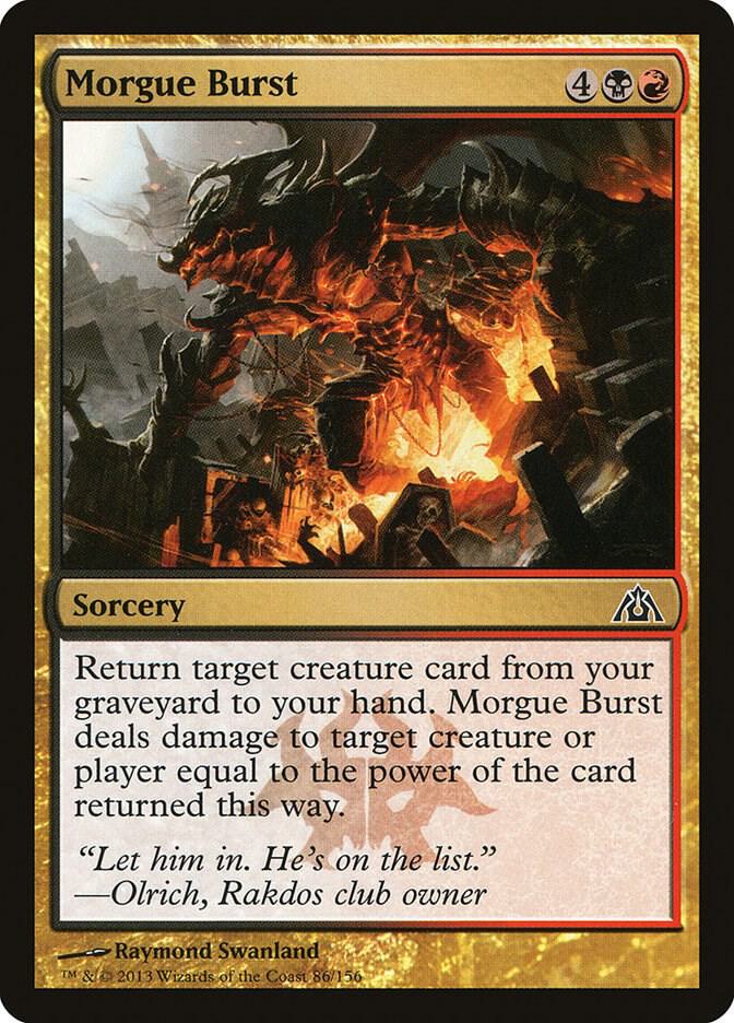 Morgue Burst [Dragon's Maze] 86