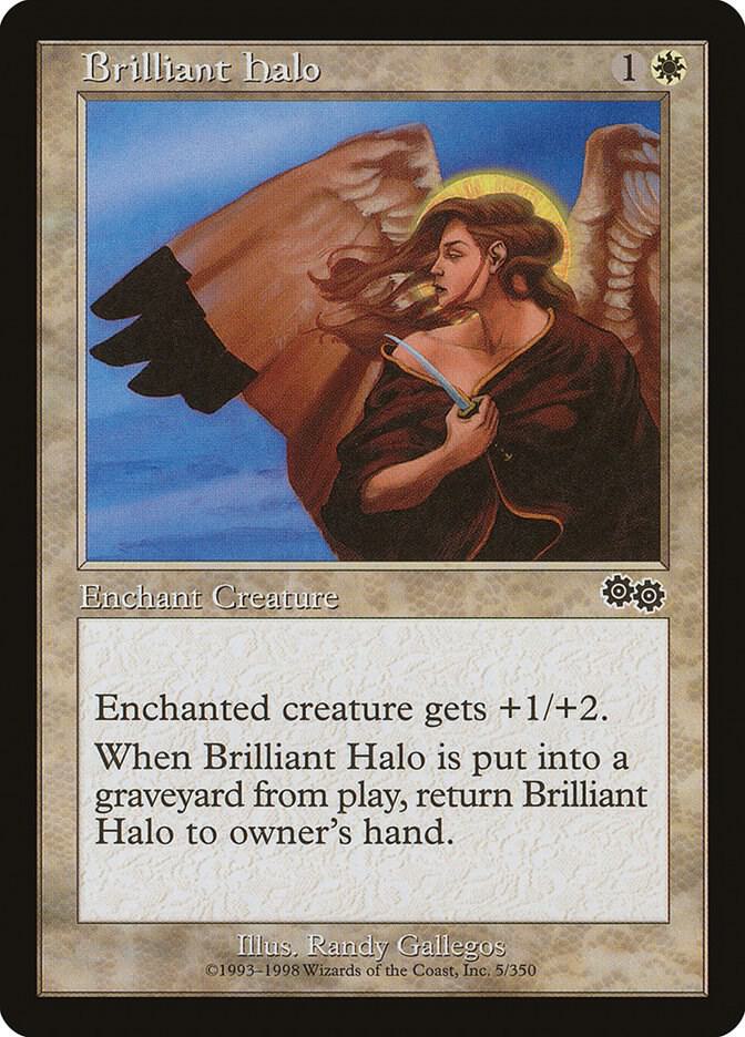 Brilliant Halo [Urza's Saga] 5