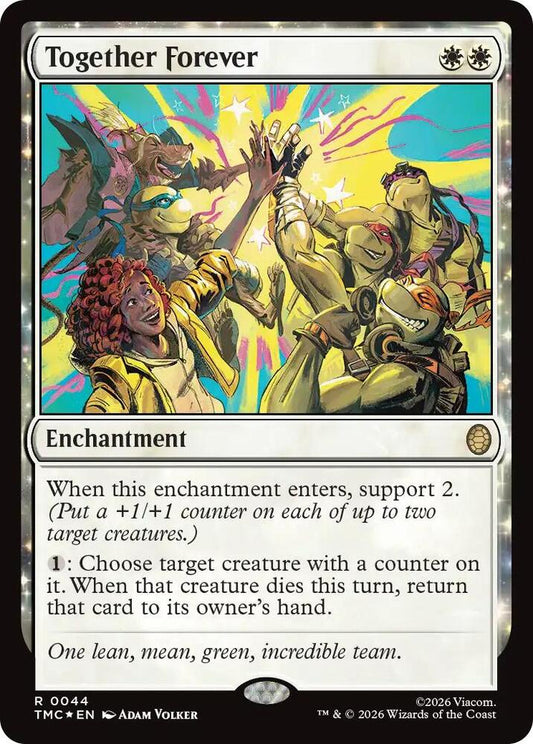 Together Forever (Surge Foil) [Commander: Teenage Mutant Ninja Turtles] 44