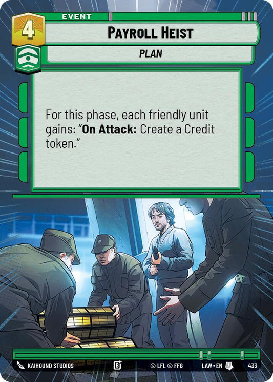 Payroll Heist (Hyperspace) [A Lawless Time] 433
