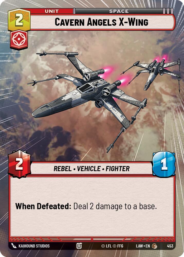 Cavern Angels X-Wing (Hyperspace) [A Lawless Time] 453