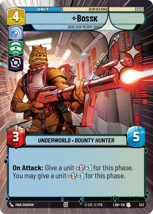 Bossk - Join Our Merry Band (Hyperspace Foil) [A Lawless Time] 533