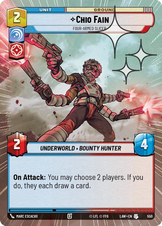 Chio Fain - Four-Armed Slicer (Hyperspace Foil) [A Lawless Time] 550