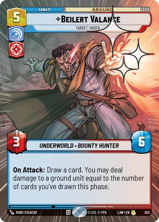 Beilert Valance - Target: Vader (Hyperspace Foil) [A Lawless Time] 553
