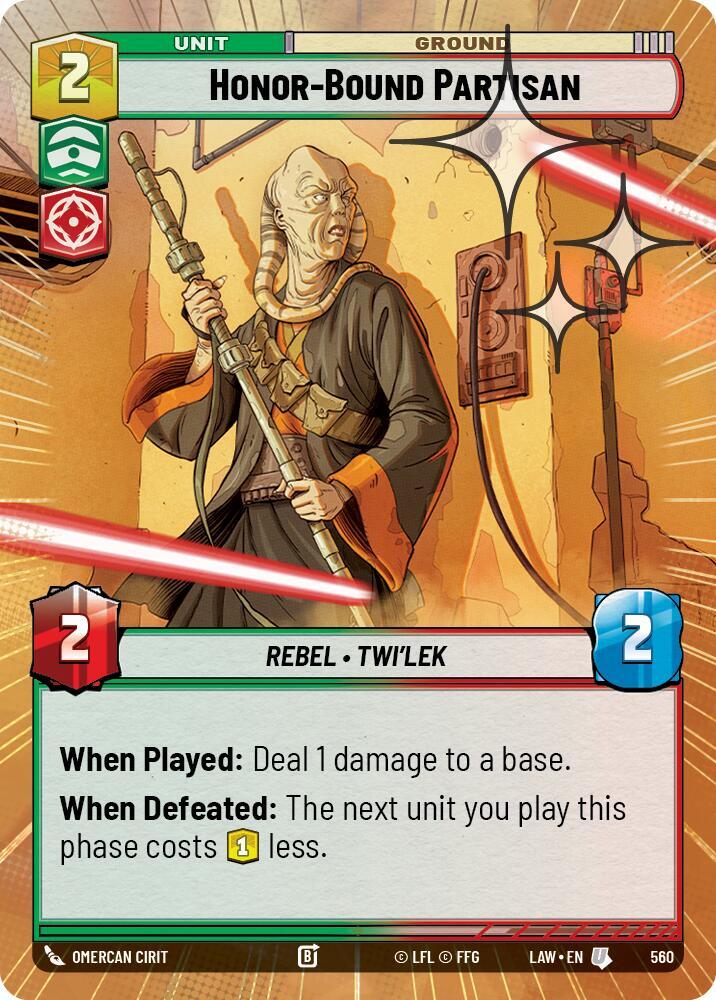Honor-Bound Partisan (Hyperspace Foil) [A Lawless Time] 560