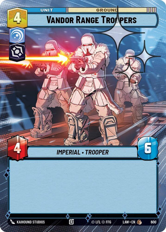Vandor Range Troopers (Hyperspace Foil) [A Lawless Time] 600