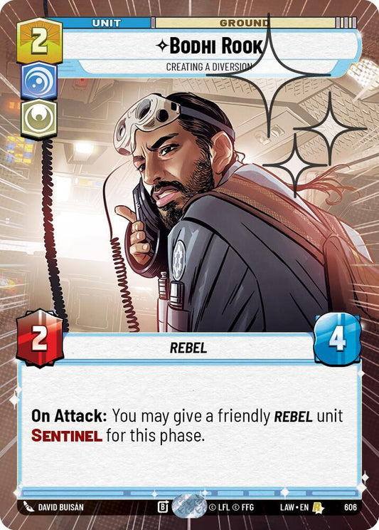 Bodhi Rook - Creating a Diversion (Hyperspace Foil) [A Lawless Time] 606