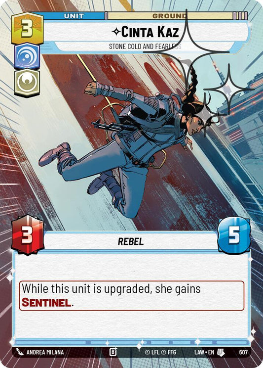 Cinta Kaz - Stone Cold and Fearless (Hyperspace Foil) [A Lawless Time] 607