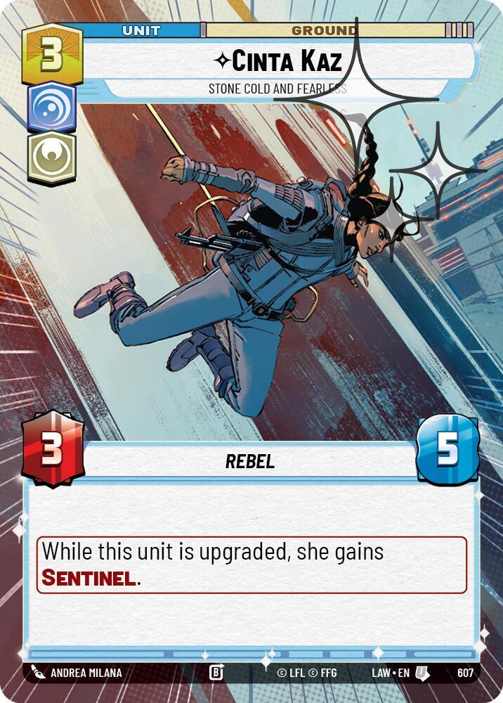 Cinta Kaz - Stone Cold and Fearless (Hyperspace Foil) [A Lawless Time] 607