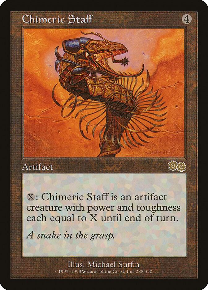Chimeric Staff [Urza's Saga] 288
