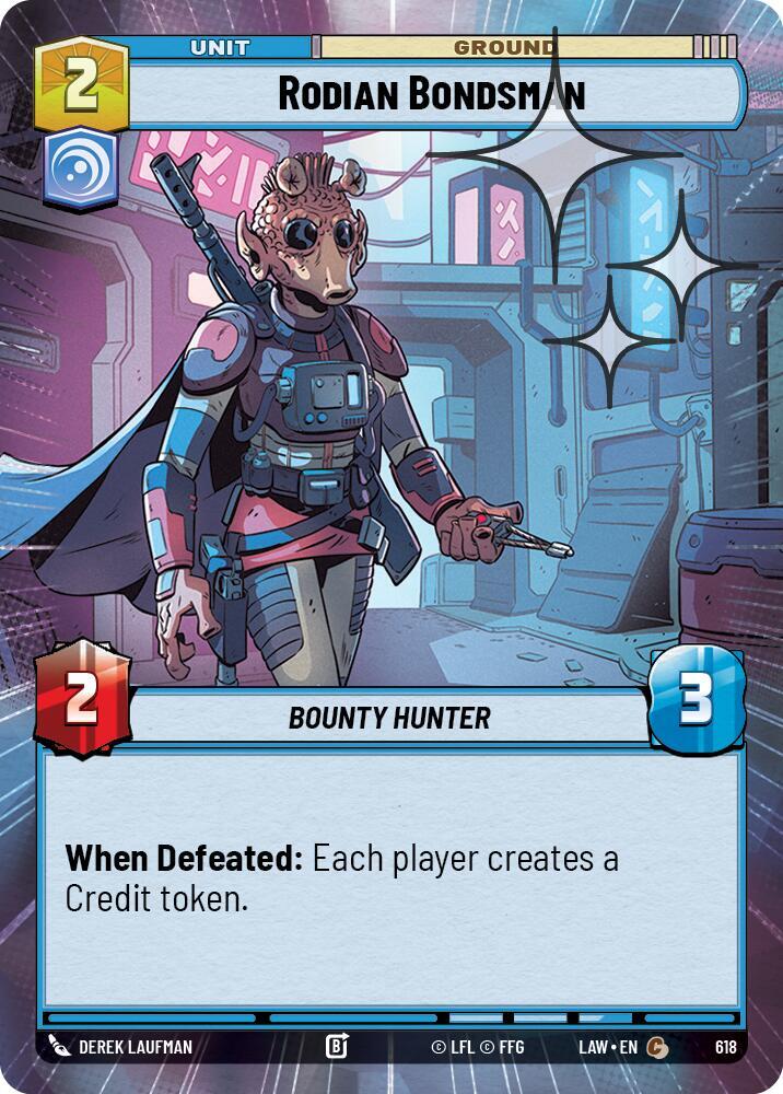 Rodian Bondsman (Hyperspace Foil) [A Lawless Time] 618