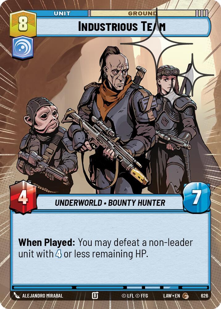 Industrious Team (Hyperspace Foil) [A Lawless Time] 626