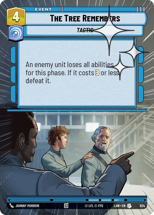 The Tree Remembers (Hyperspace Foil) [A Lawless Time] 634
