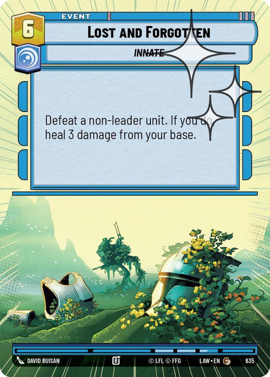 Lost and Forgotten (Hyperspace Foil) [A Lawless Time] 635