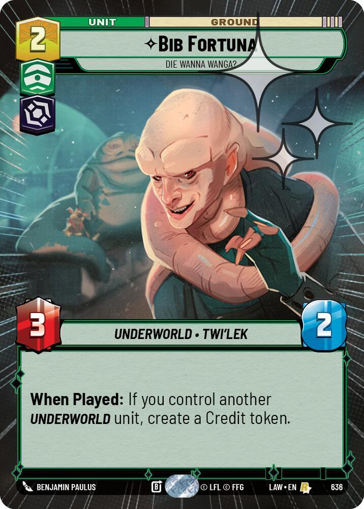 Bib Fortuna - Die Wanna Wanga? (Hyperspace Foil) [A Lawless Time] 636