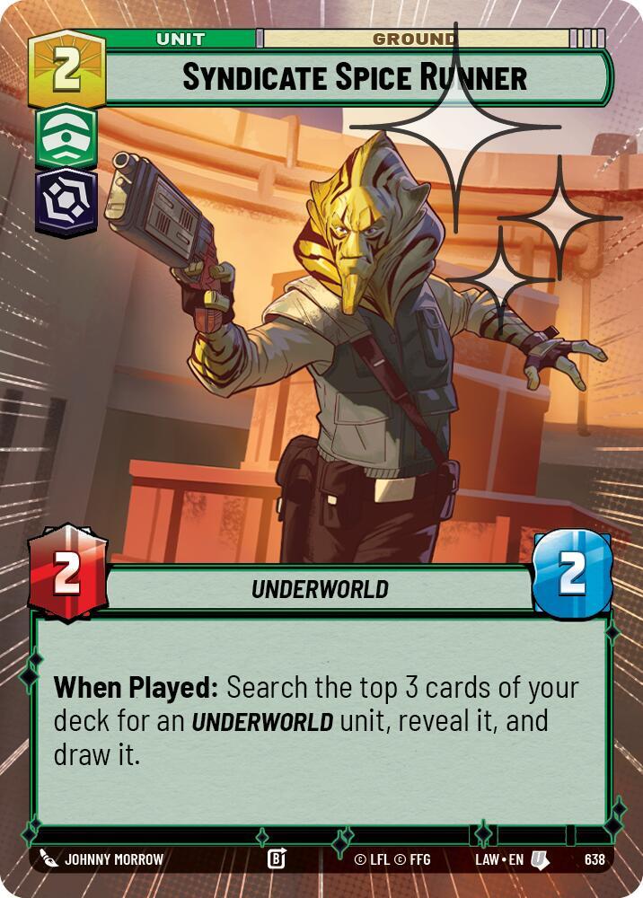 Syndicate Spice Runner (Hyperspace Foil) [A Lawless Time] 638