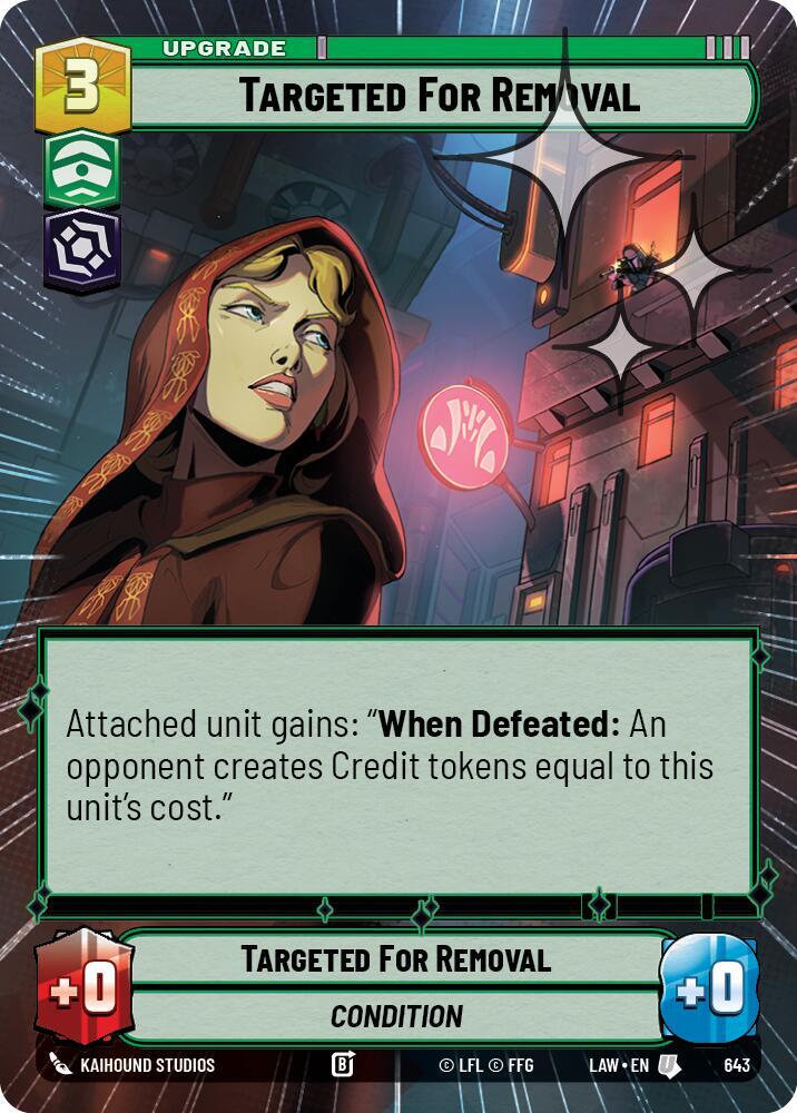 Targeted for Removal (Hyperspace Foil) [A Lawless Time] 643
