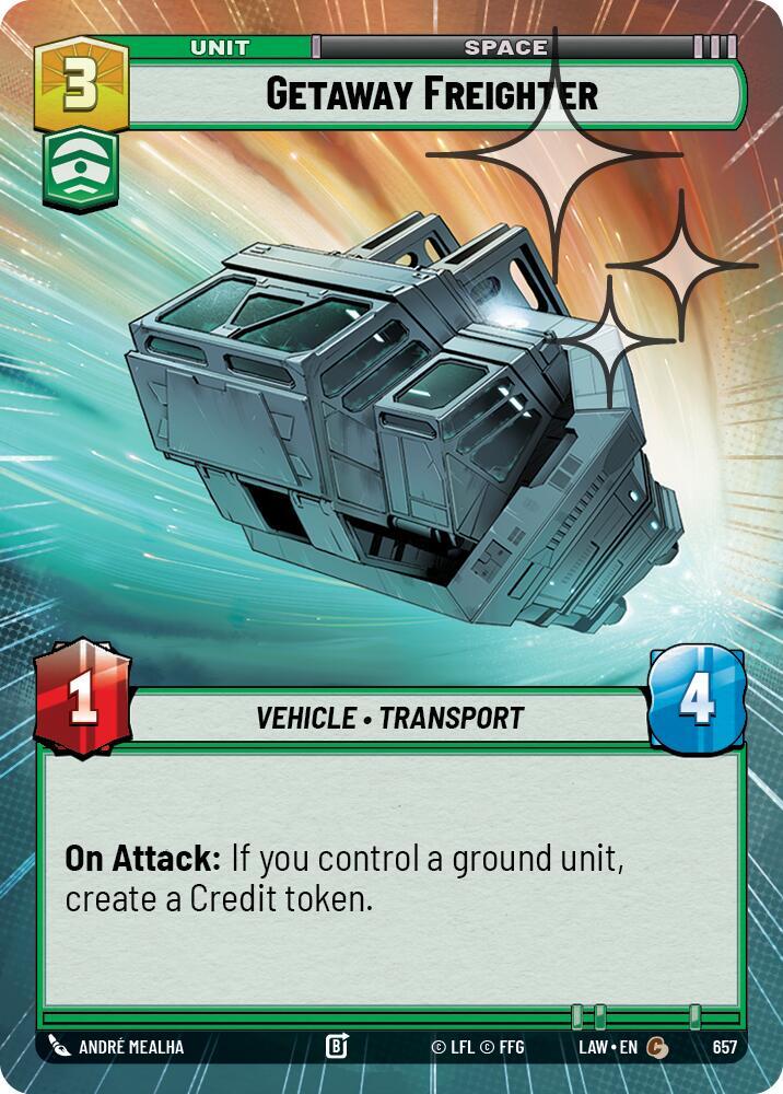Getaway Freighter (Hyperspace Foil) [A Lawless Time] 657