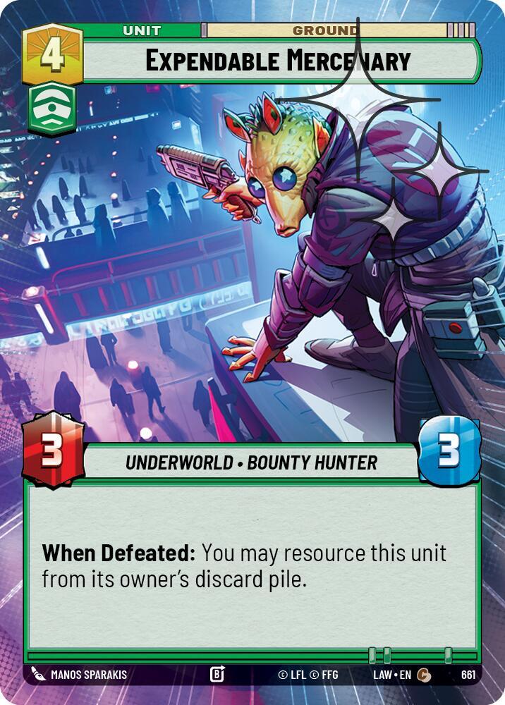 Expendable Mercenary (Hyperspace Foil) [A Lawless Time] 661